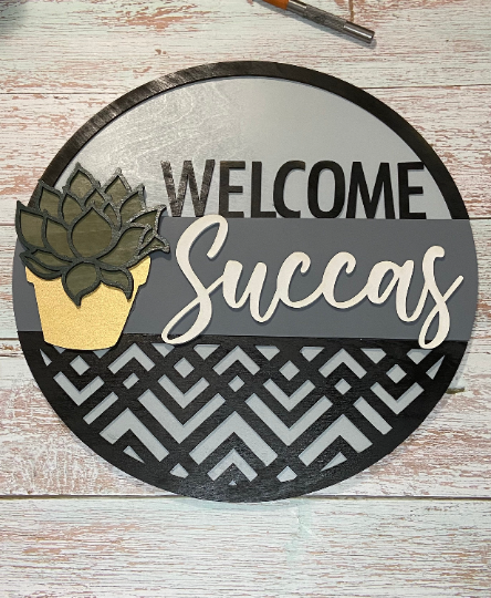 Welcome Succas- Succulent Round Home Decor