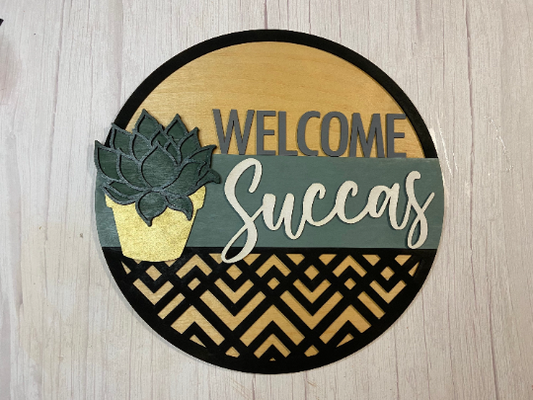 Welcome Succas- Succulent Round Home Decor